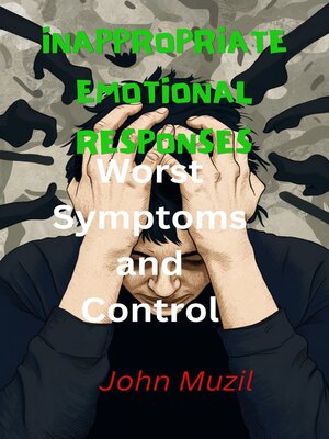 cover image of INAPPROPRIATE EMOTIONAL RESPONSES